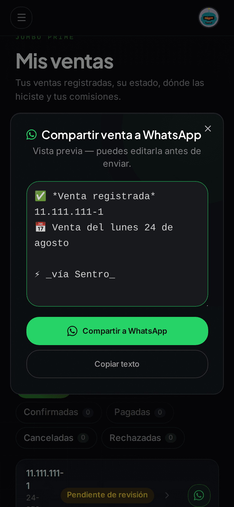 Lista «Mis ventas» con el botón verde de WhatsApp en cada fila y la vista previa «Compartir venta a WhatsApp» abierta encima, con el mensaje y los botones «Compartir a WhatsApp» y «Copiar texto».